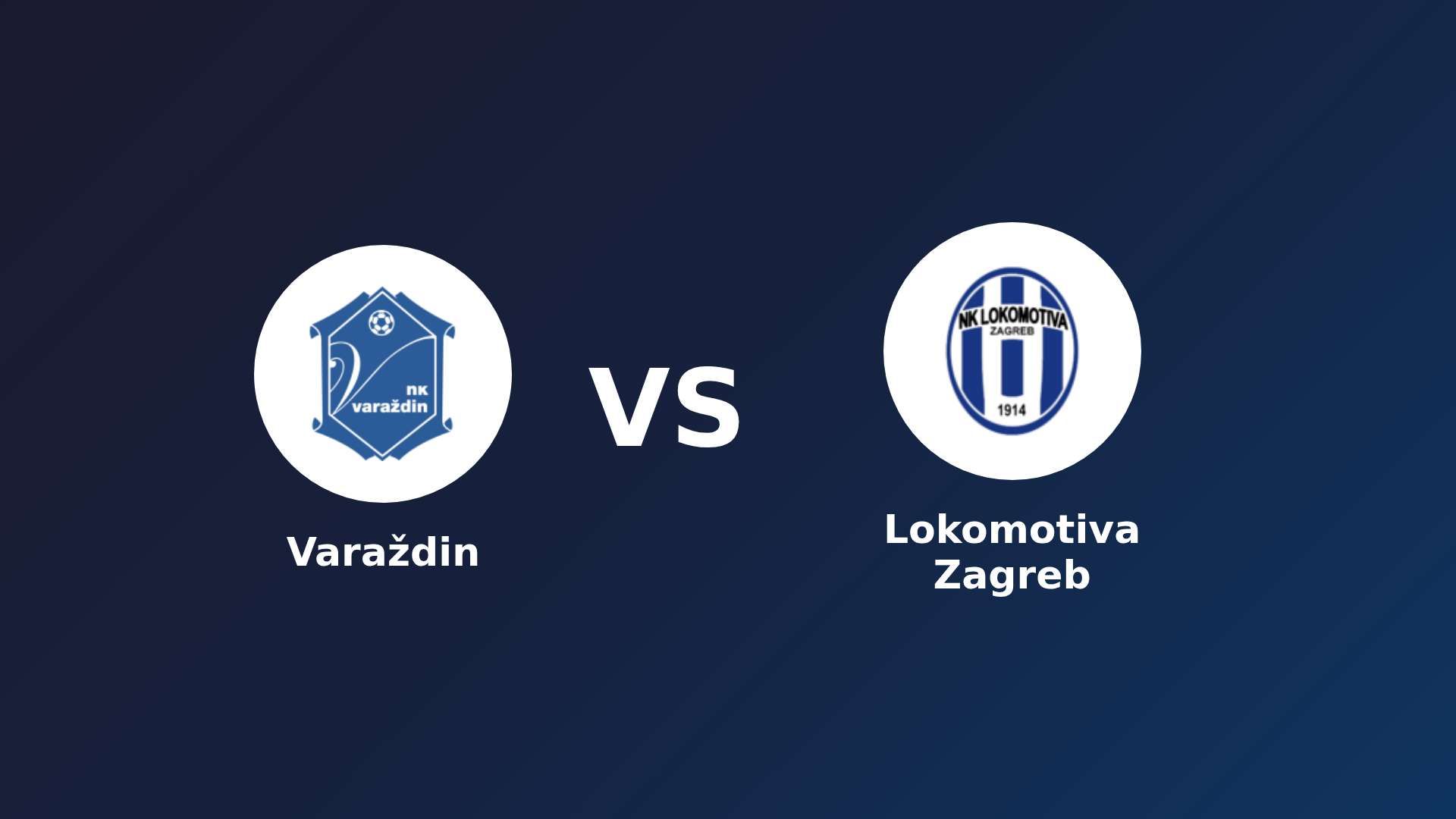 Varaždin vs Lokomotiva Zagreb