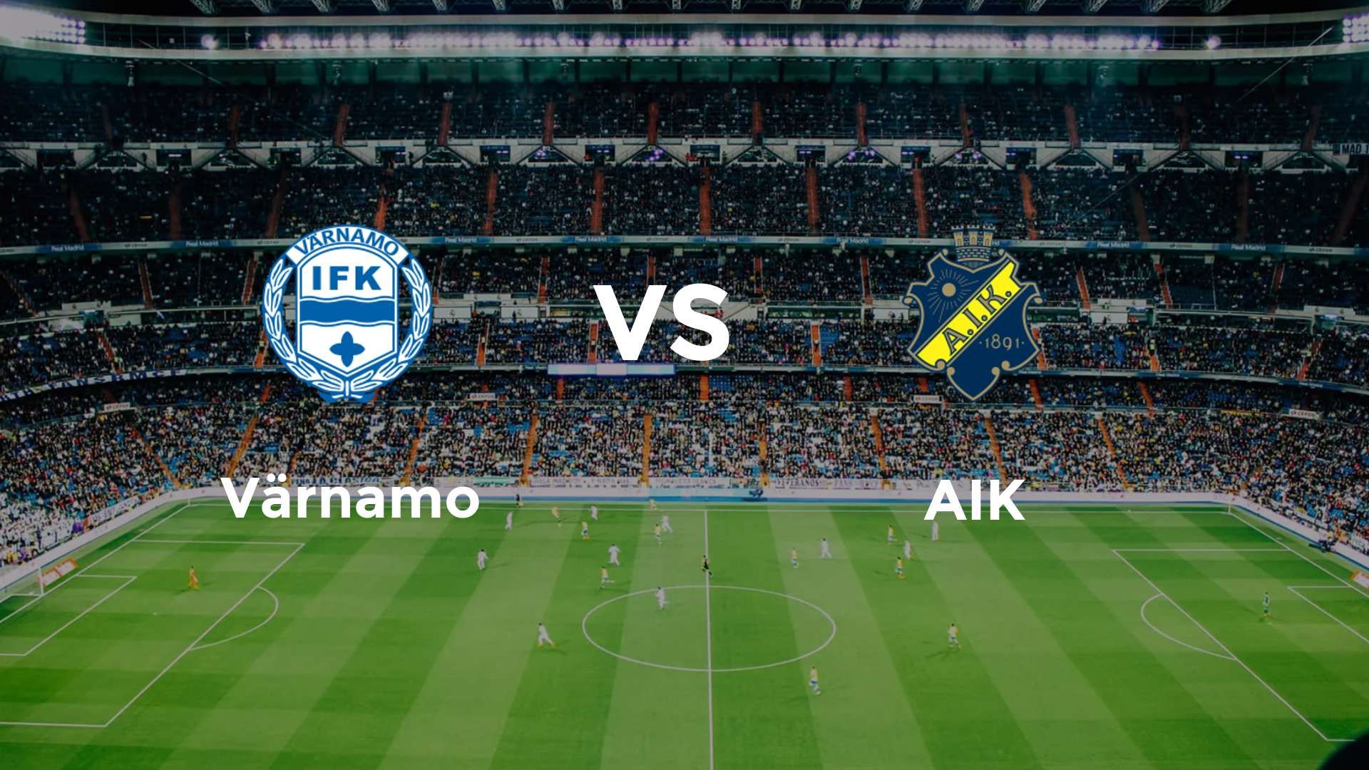 Värnamo vs AIK