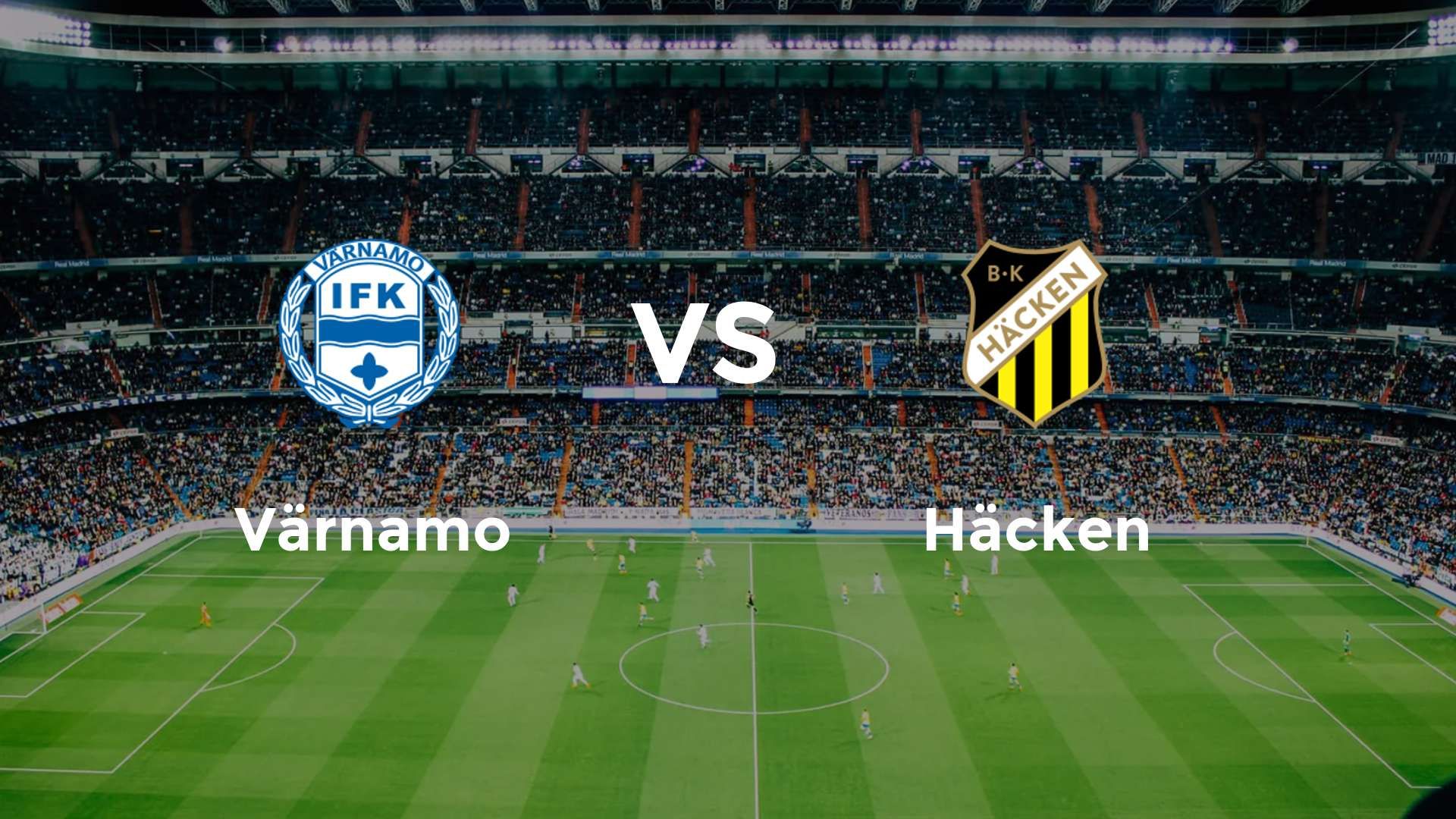Värnamo vs Häcken
