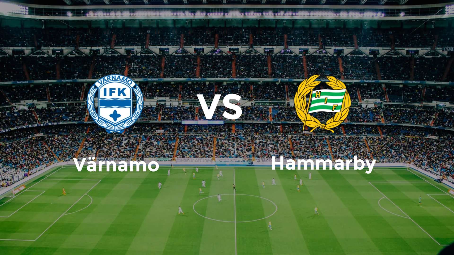 Värnamo vs Hammarby