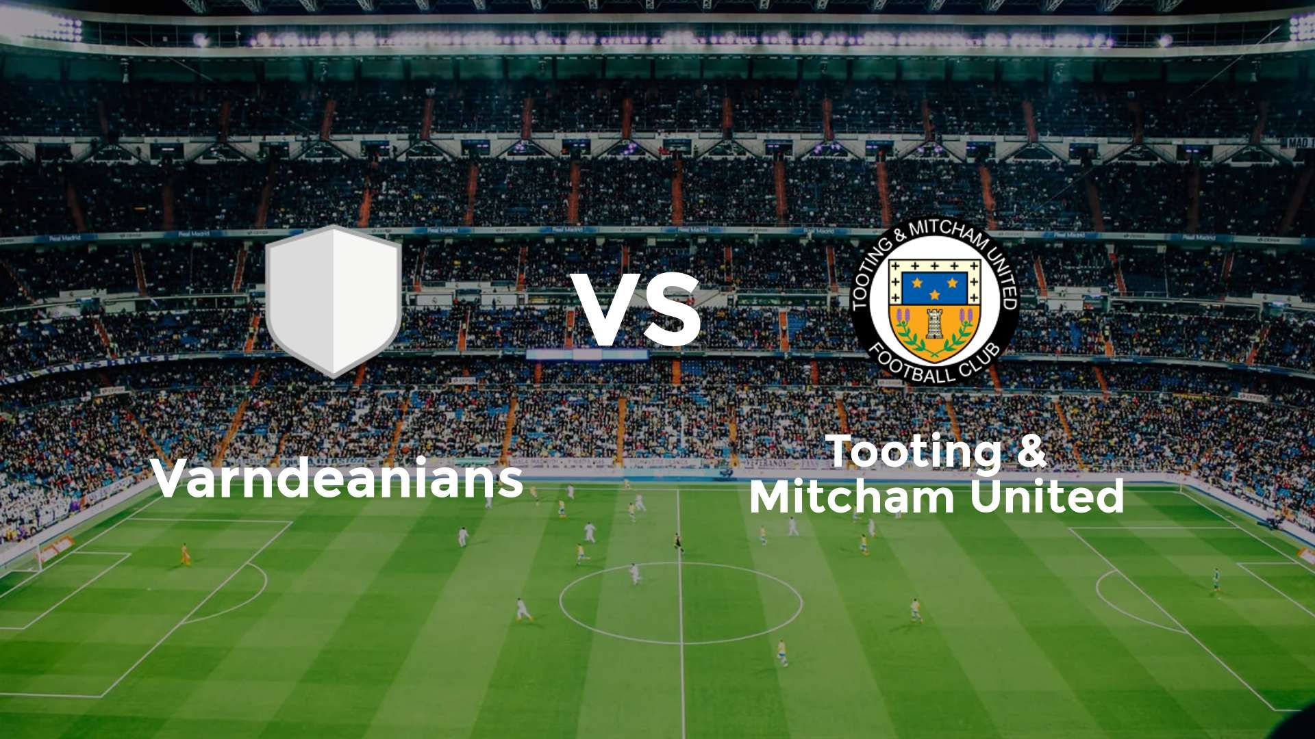 Varndeanians vs Tooting & Mitcham United