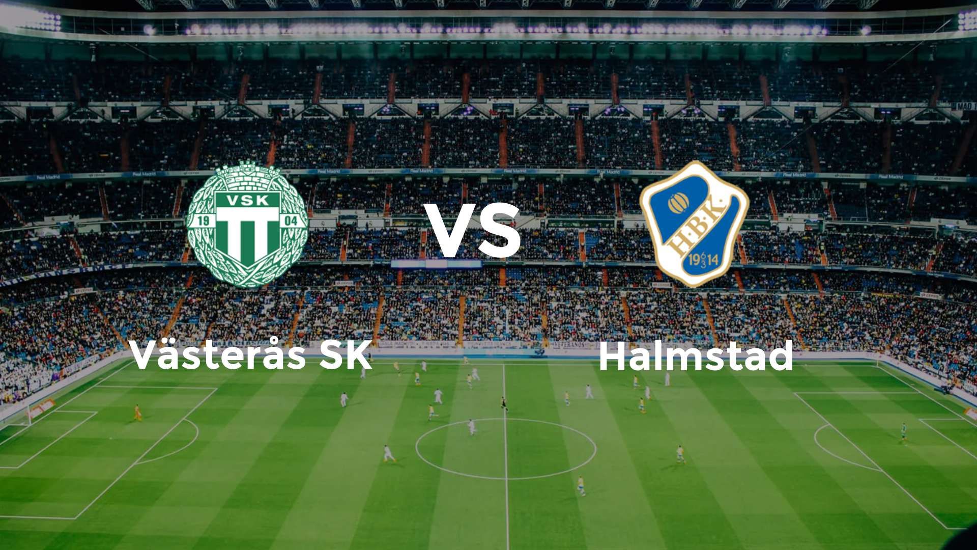 Västerås SK vs Halmstad