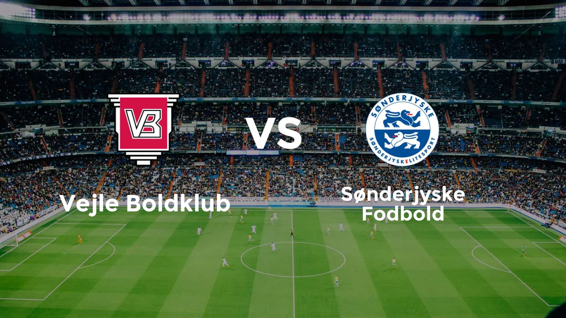 Vejle Boldklub vs Sønderjyske Fodbold