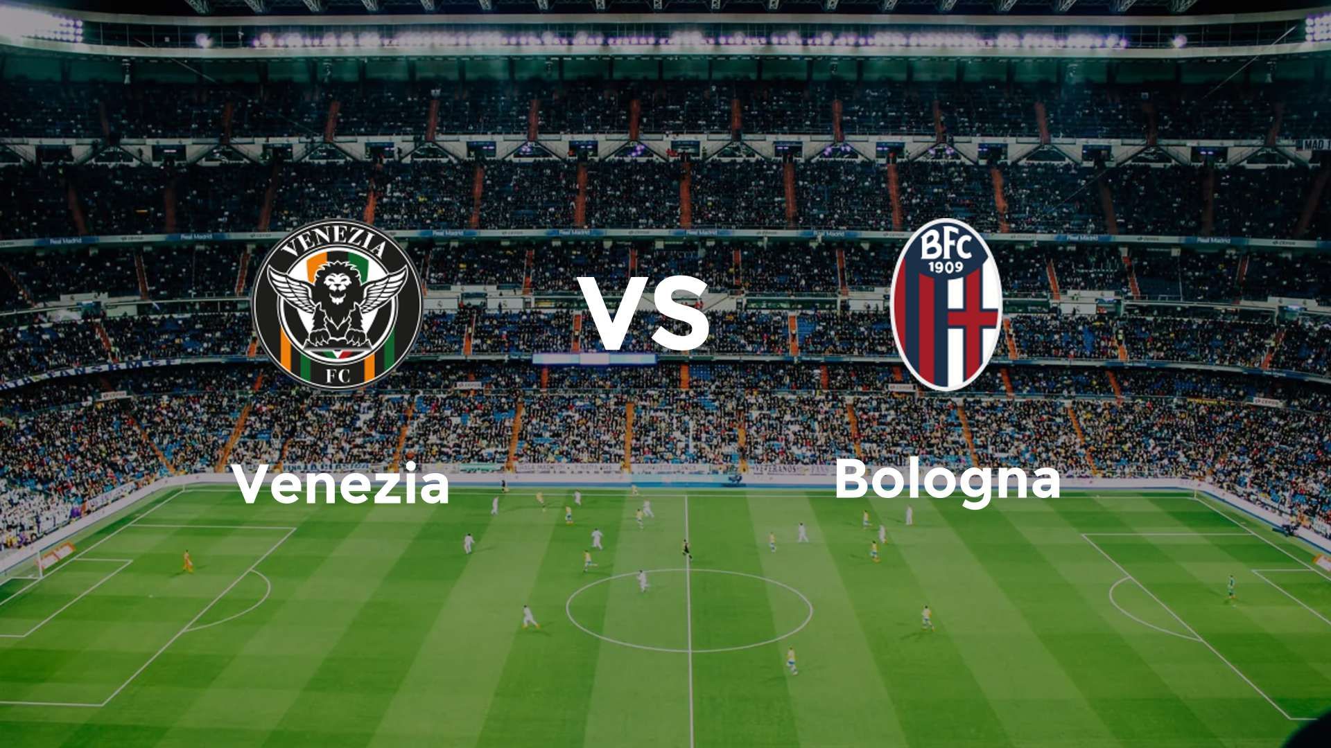 Venezia vs Bologna