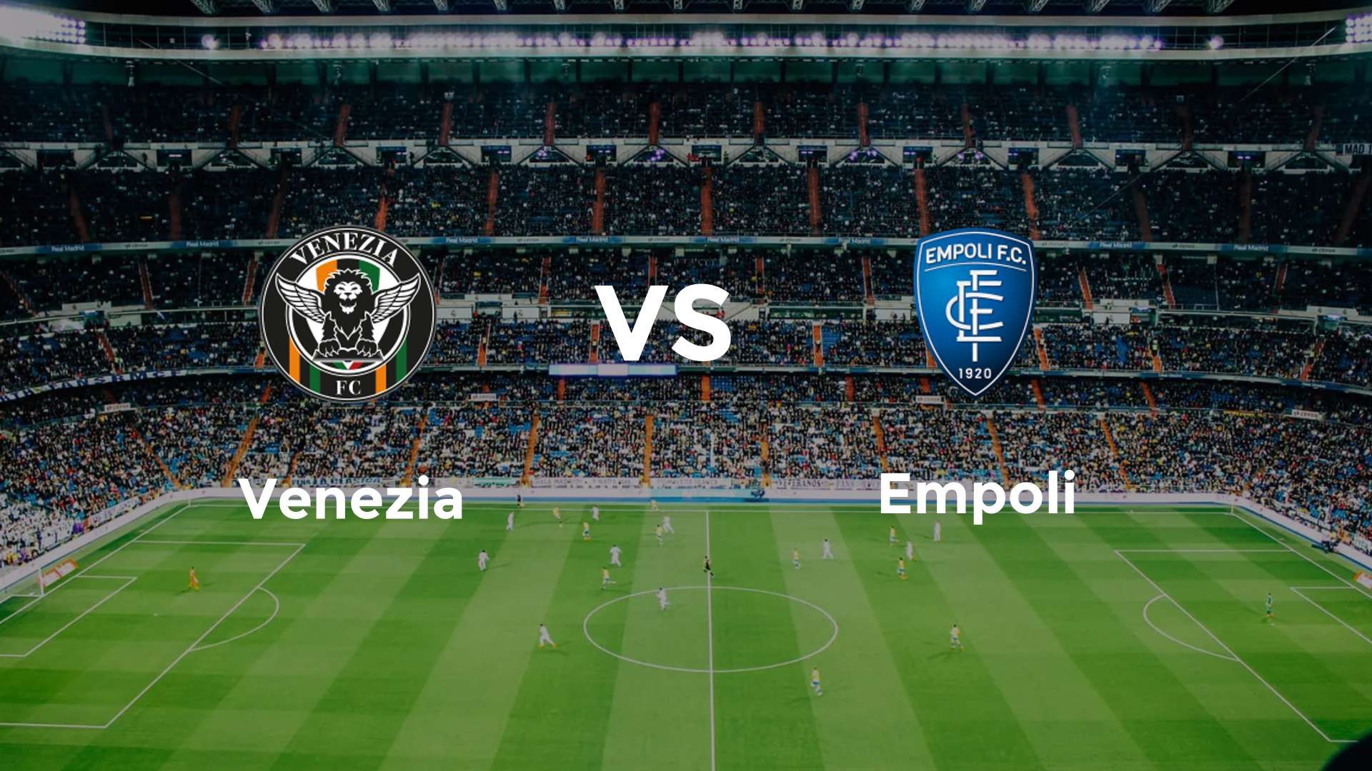 Venezia vs Empoli