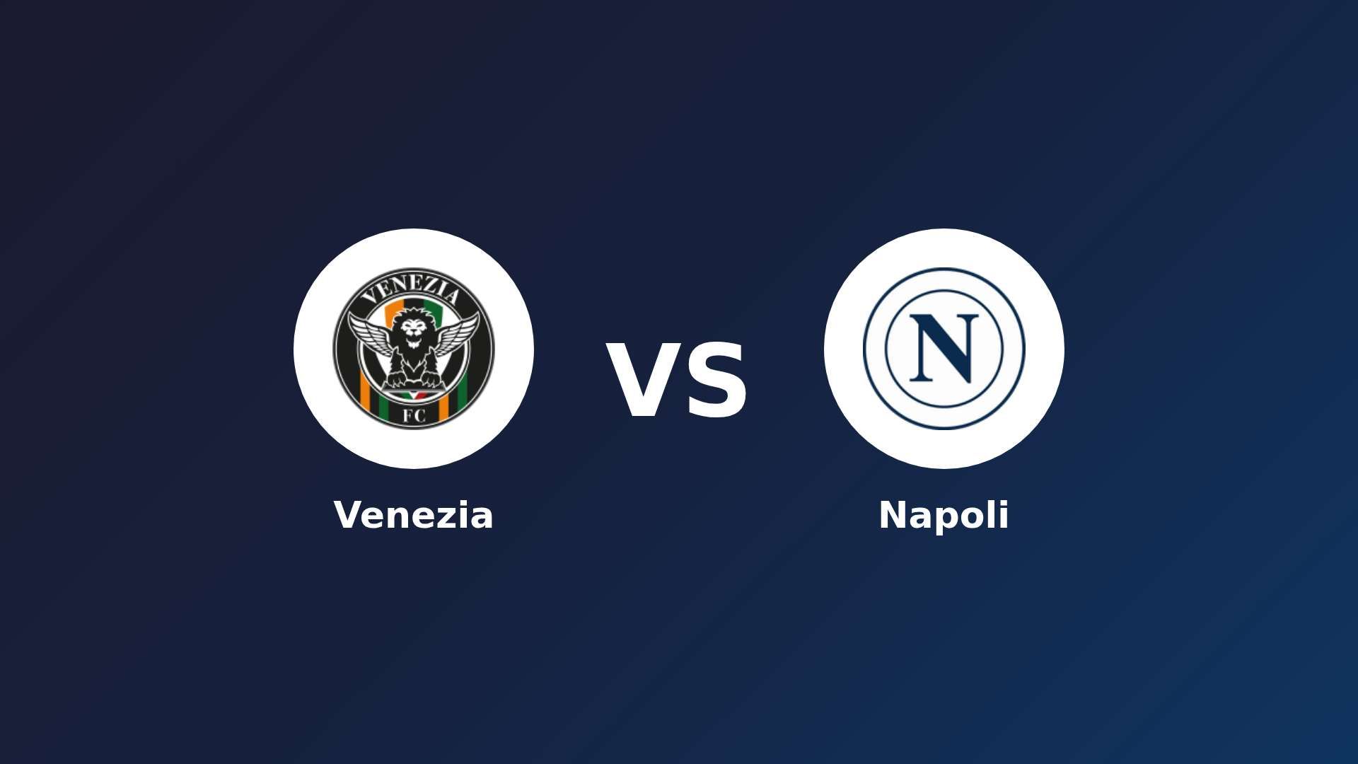 Venezia vs Napoli