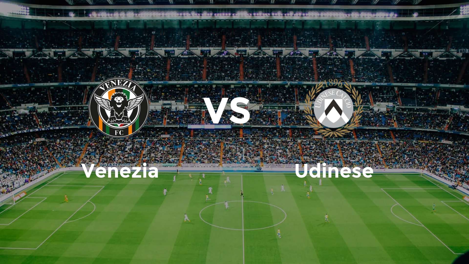 Venezia vs Udinese