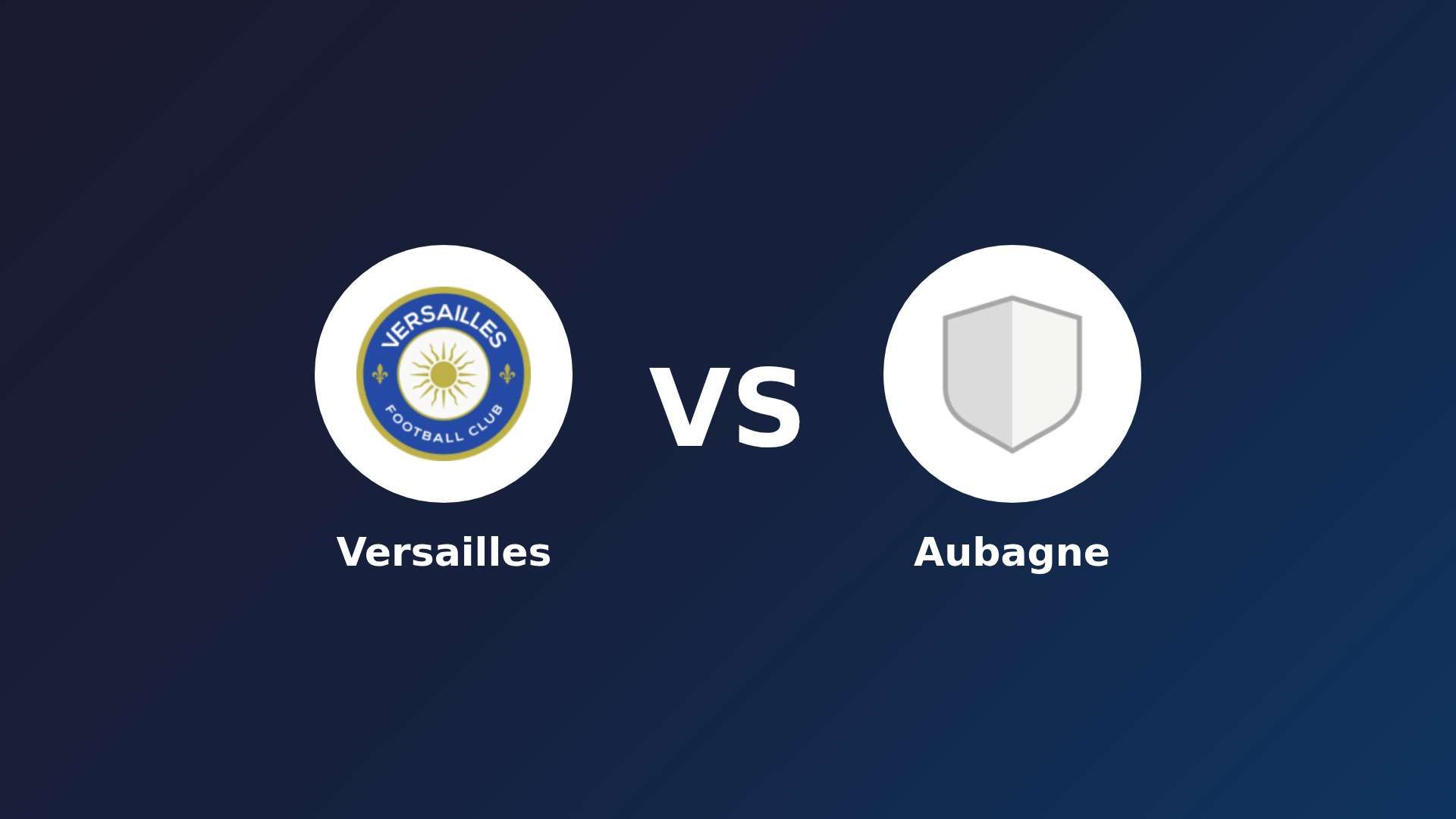 Versailles vs Aubagne