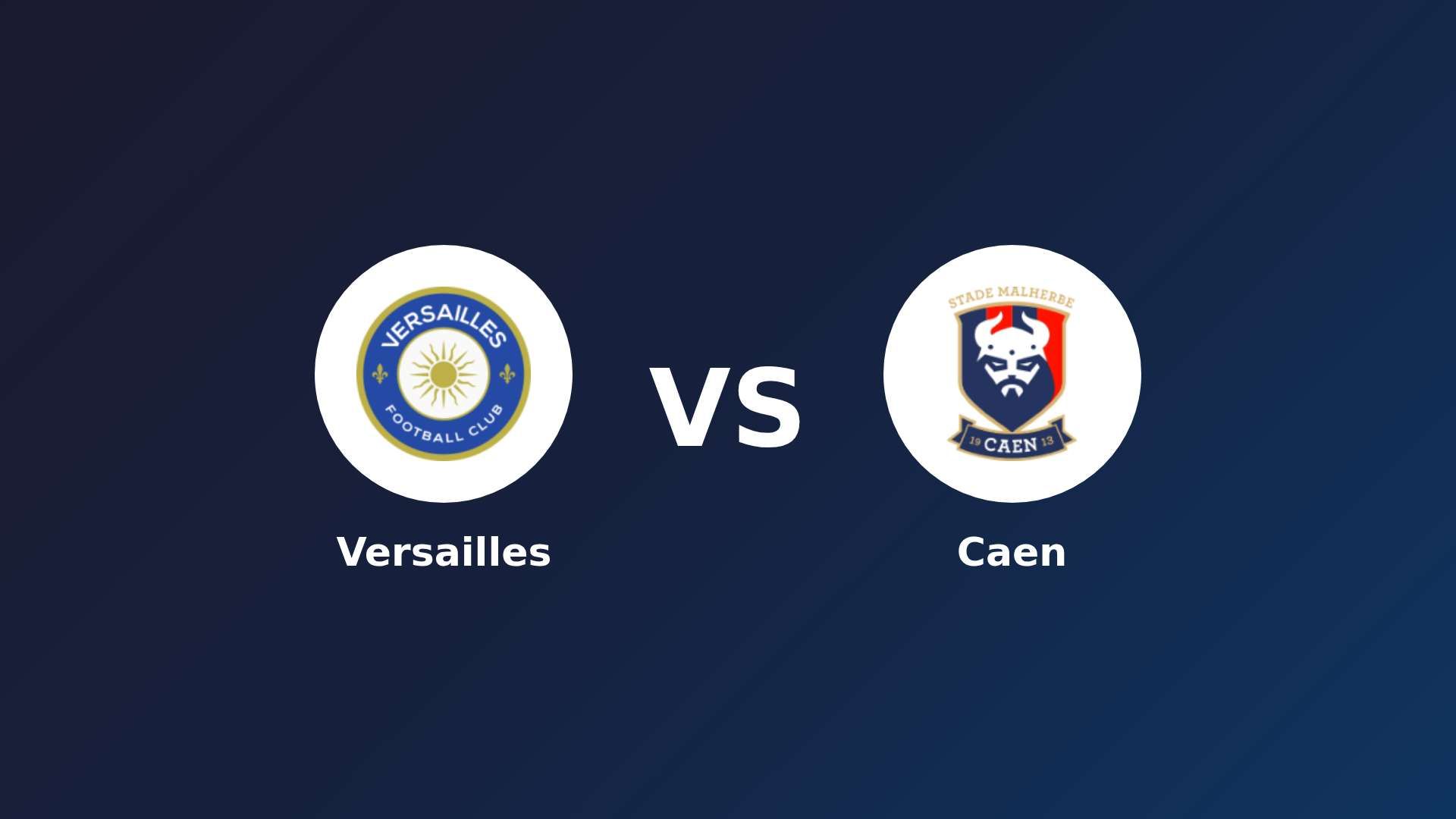 Versailles vs Caen