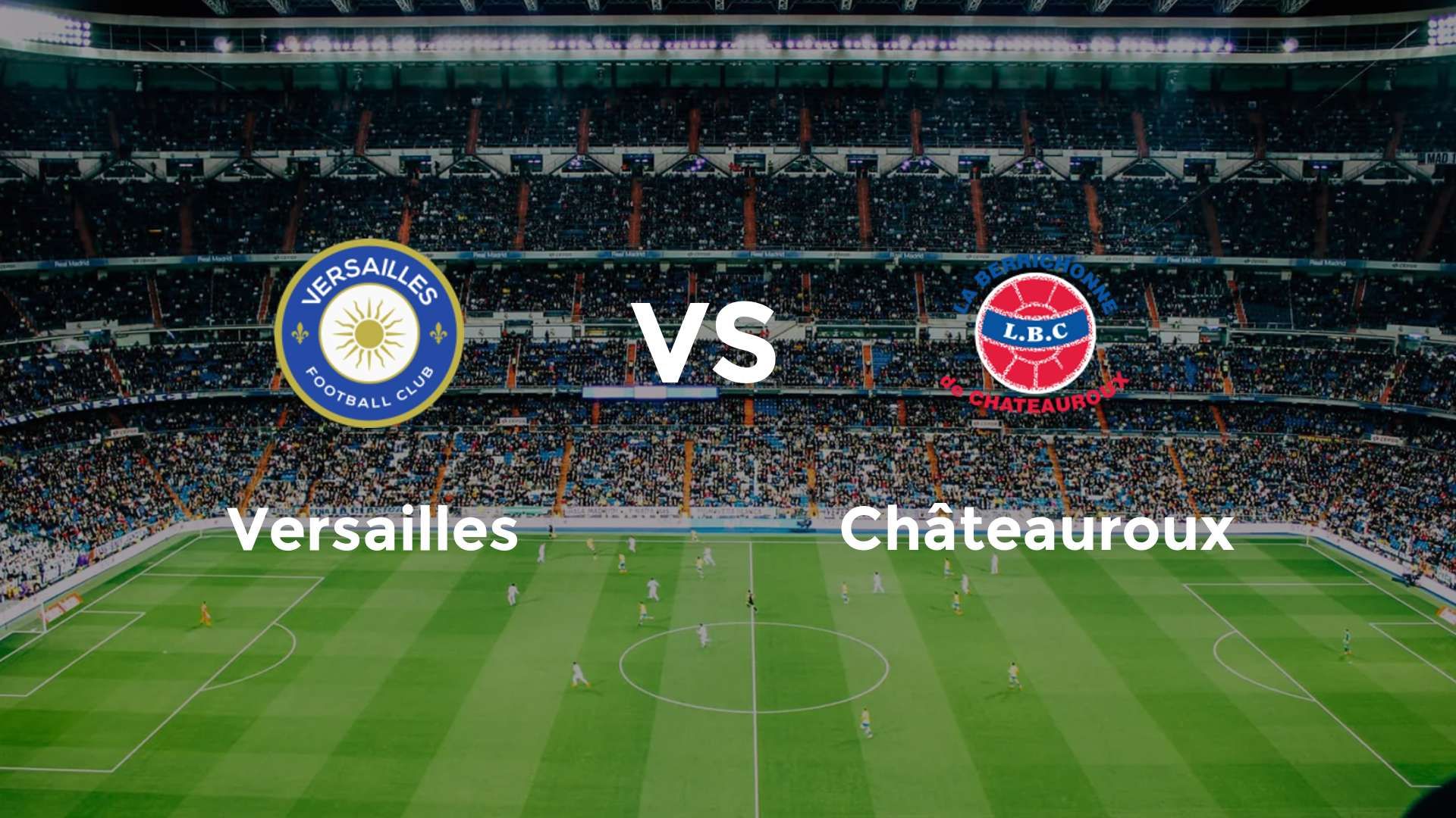Versailles vs Châteauroux