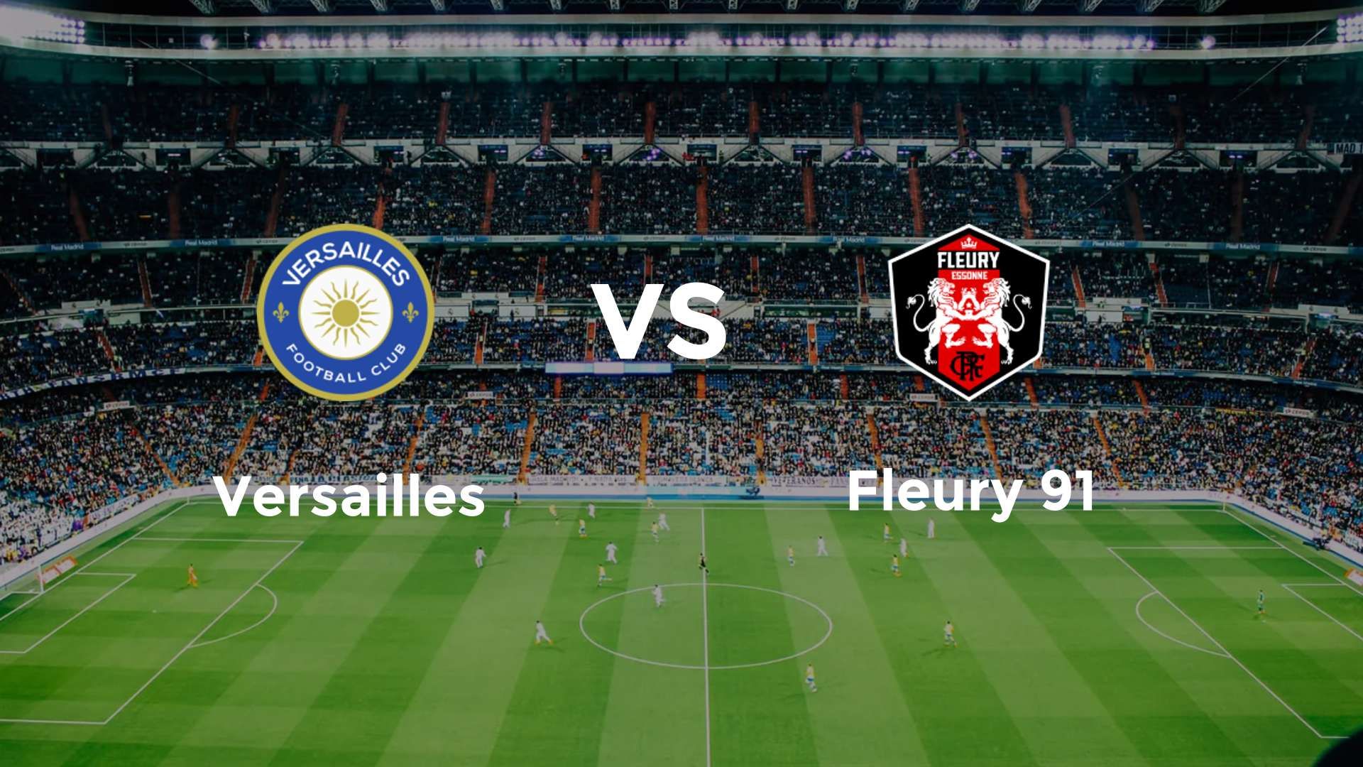 Versailles vs Fleury 91