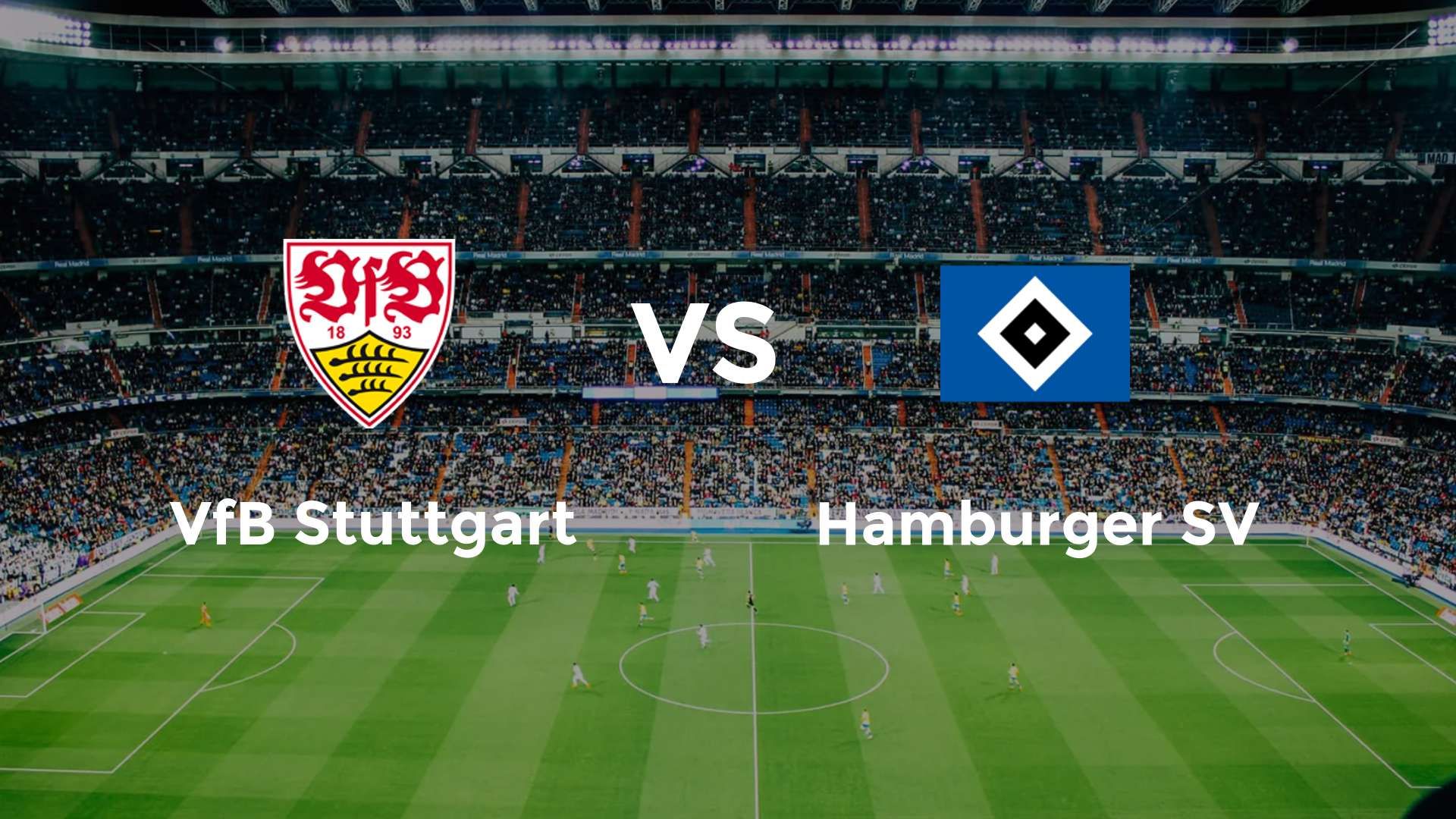 VfB Stuttgart vs Hamburger SV