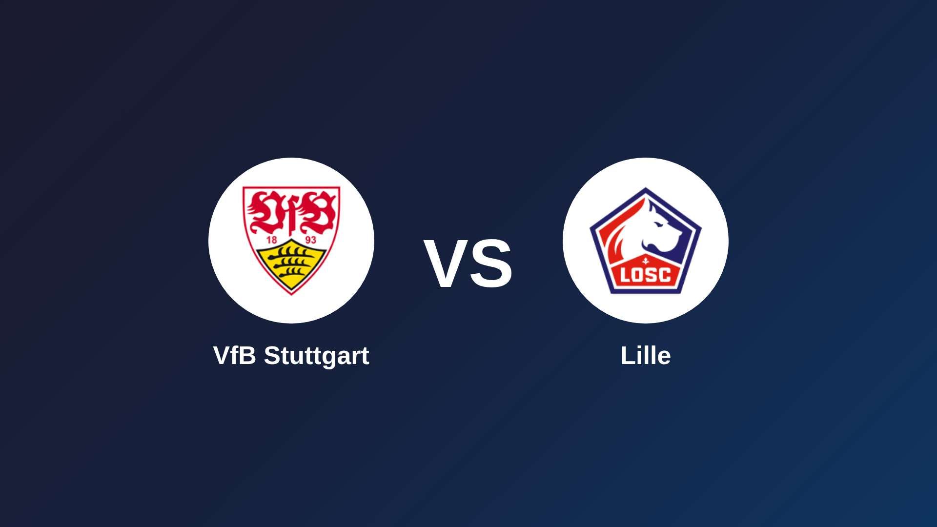 VfB Stuttgart vs LOSC Lille