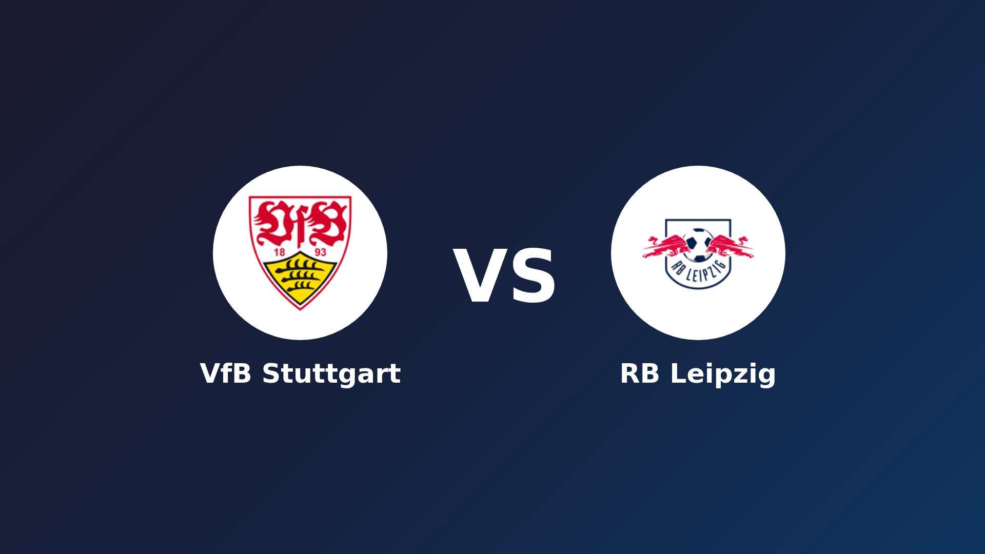 VfB Stuttgart vs RB Leipzig