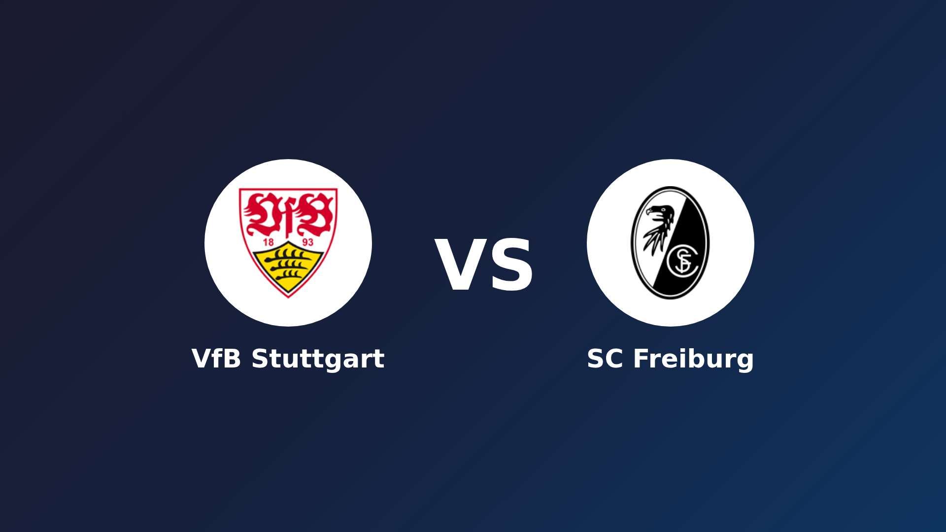 VfB Stuttgart vs SC Freiburg