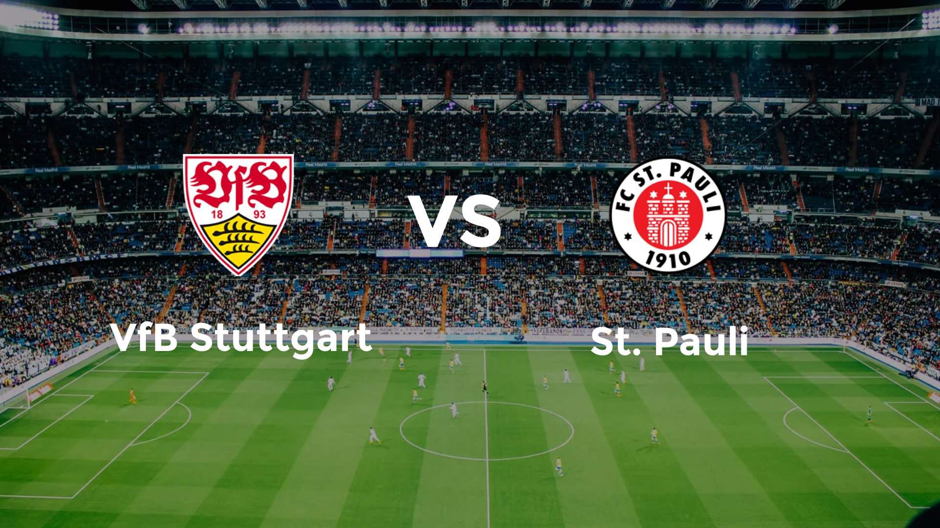 VfB Stuttgart vs St. Pauli