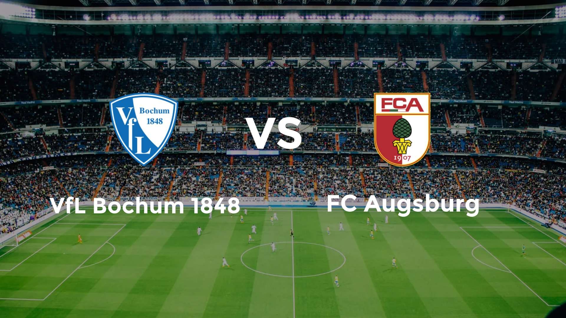 VfL Bochum 1848 vs FC Augsburg
