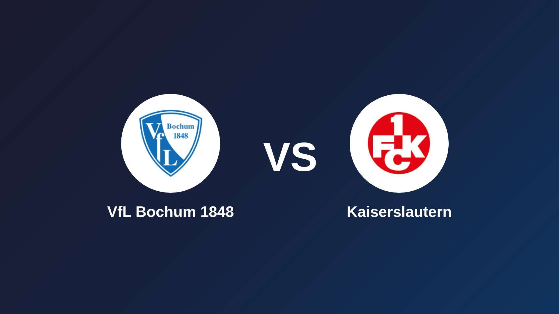VfL Bochum 1848 vs Kaiserslautern