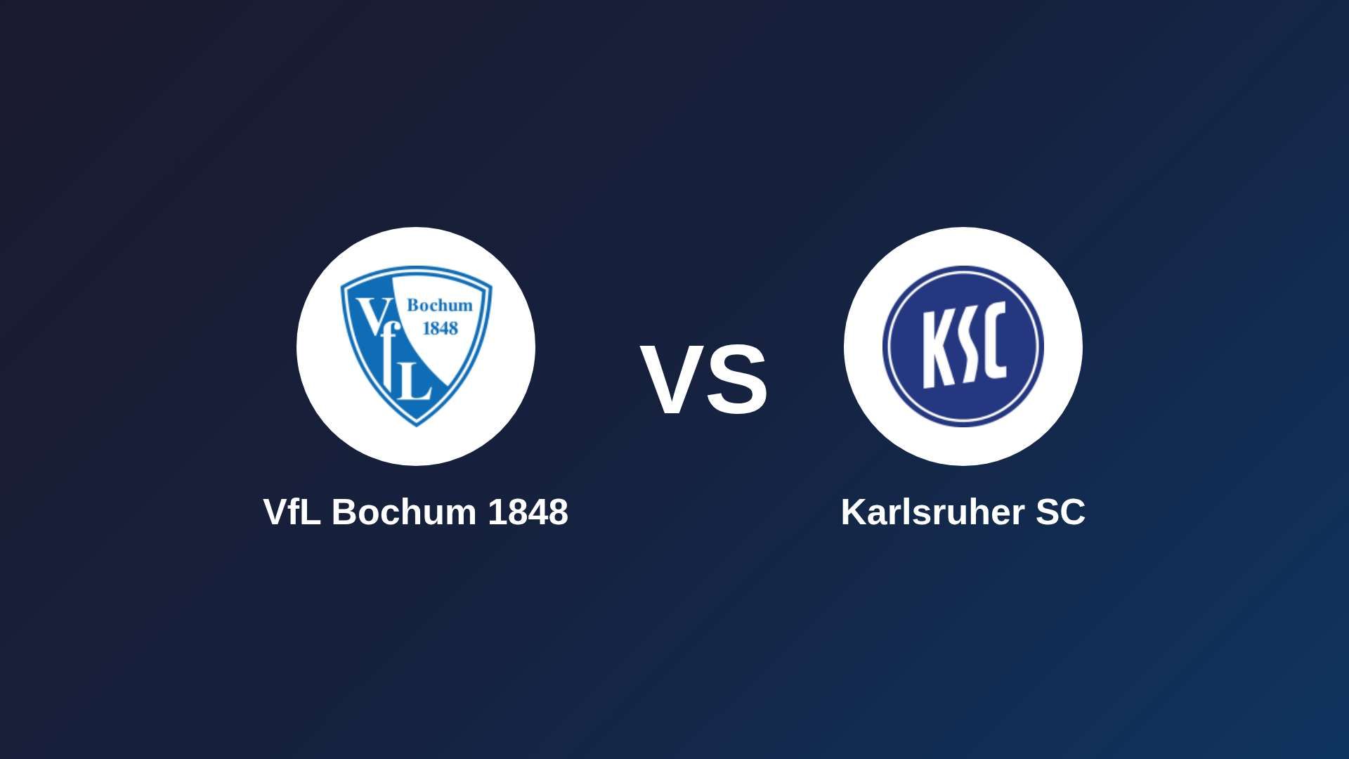 VfL Bochum 1848 vs Karlsruher SC