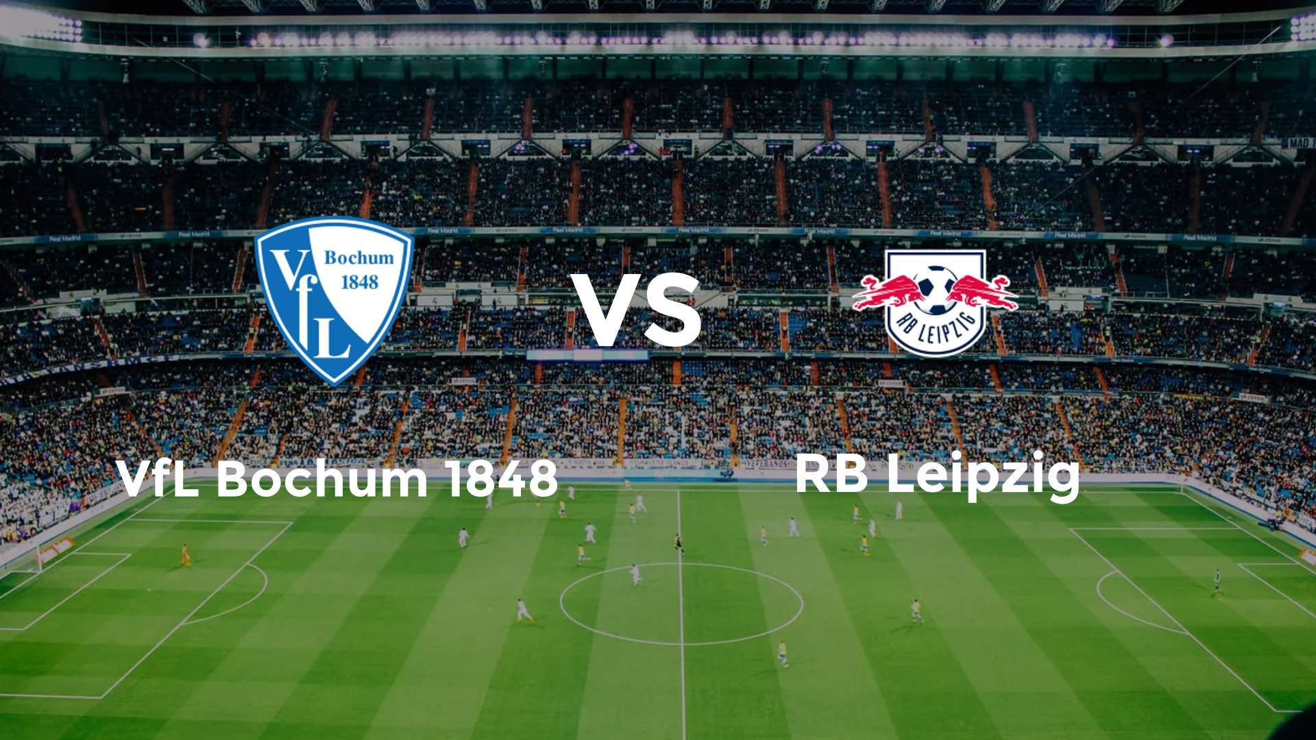 VfL Bochum 1848 vs RB Leipzig