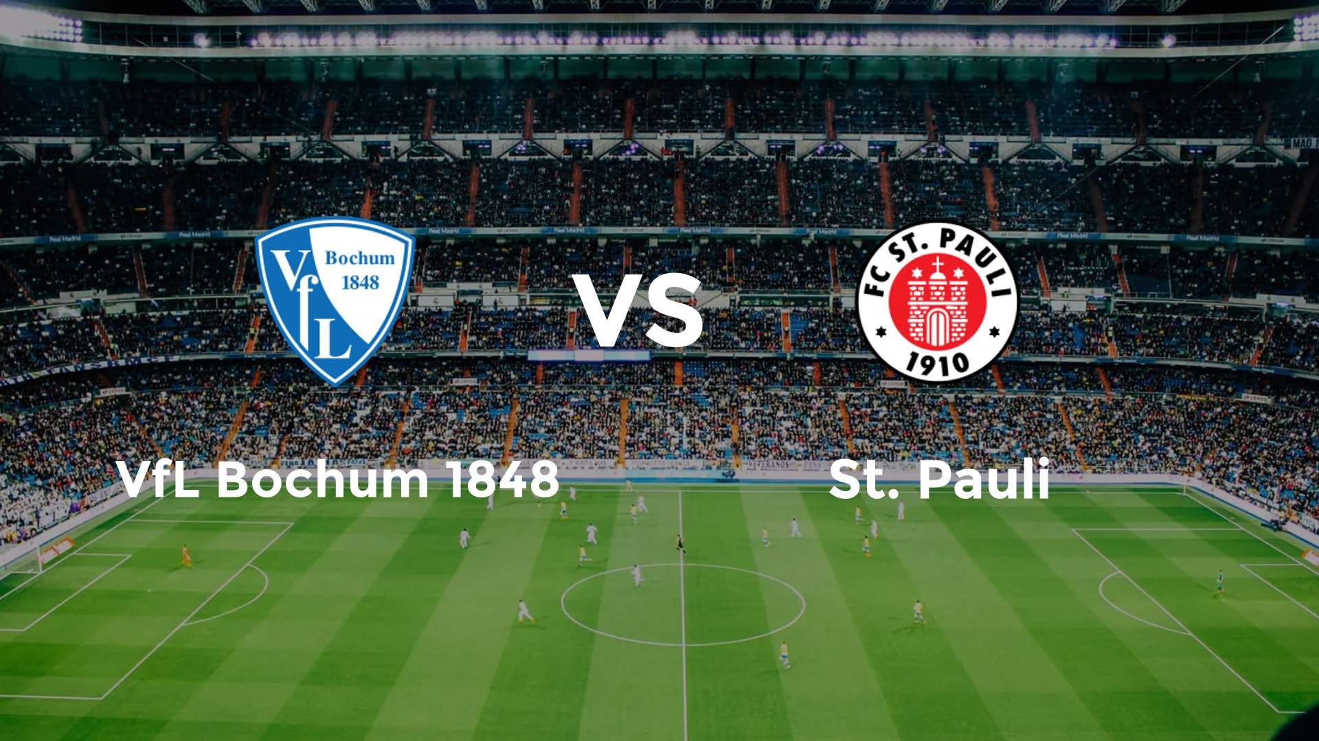 VfL Bochum 1848 vs St. Pauli