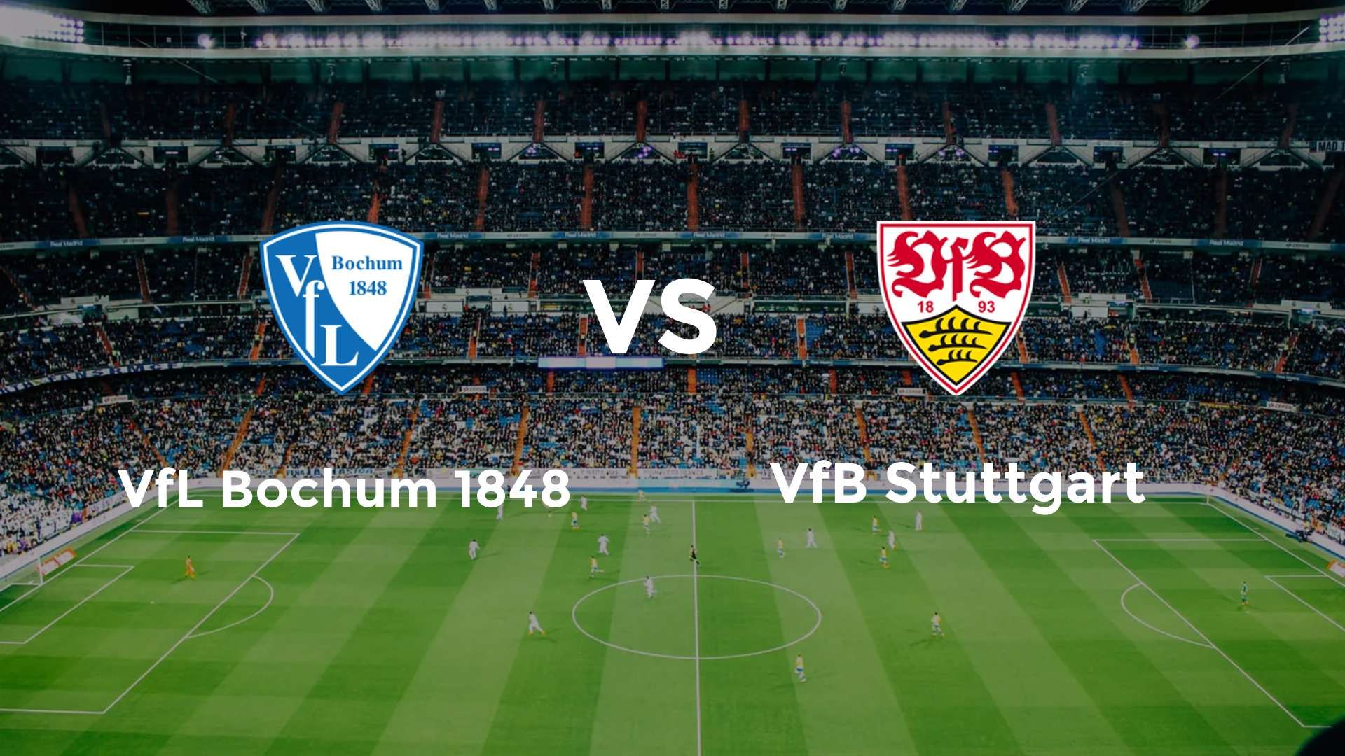 VfL Bochum 1848 vs VfB Stuttgart
