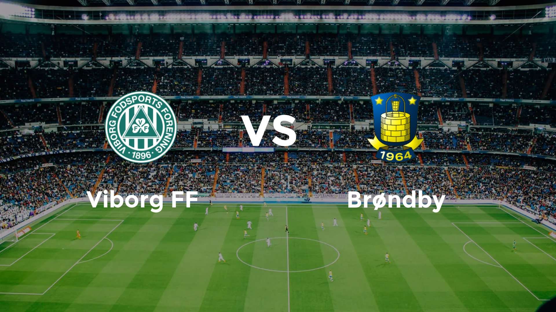 Viborg FF vs Brøndby IF