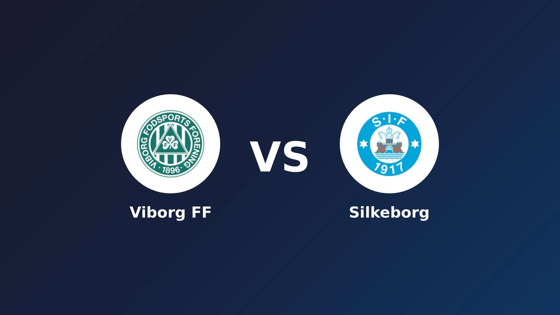 Viborg FF vs Silkeborg IF