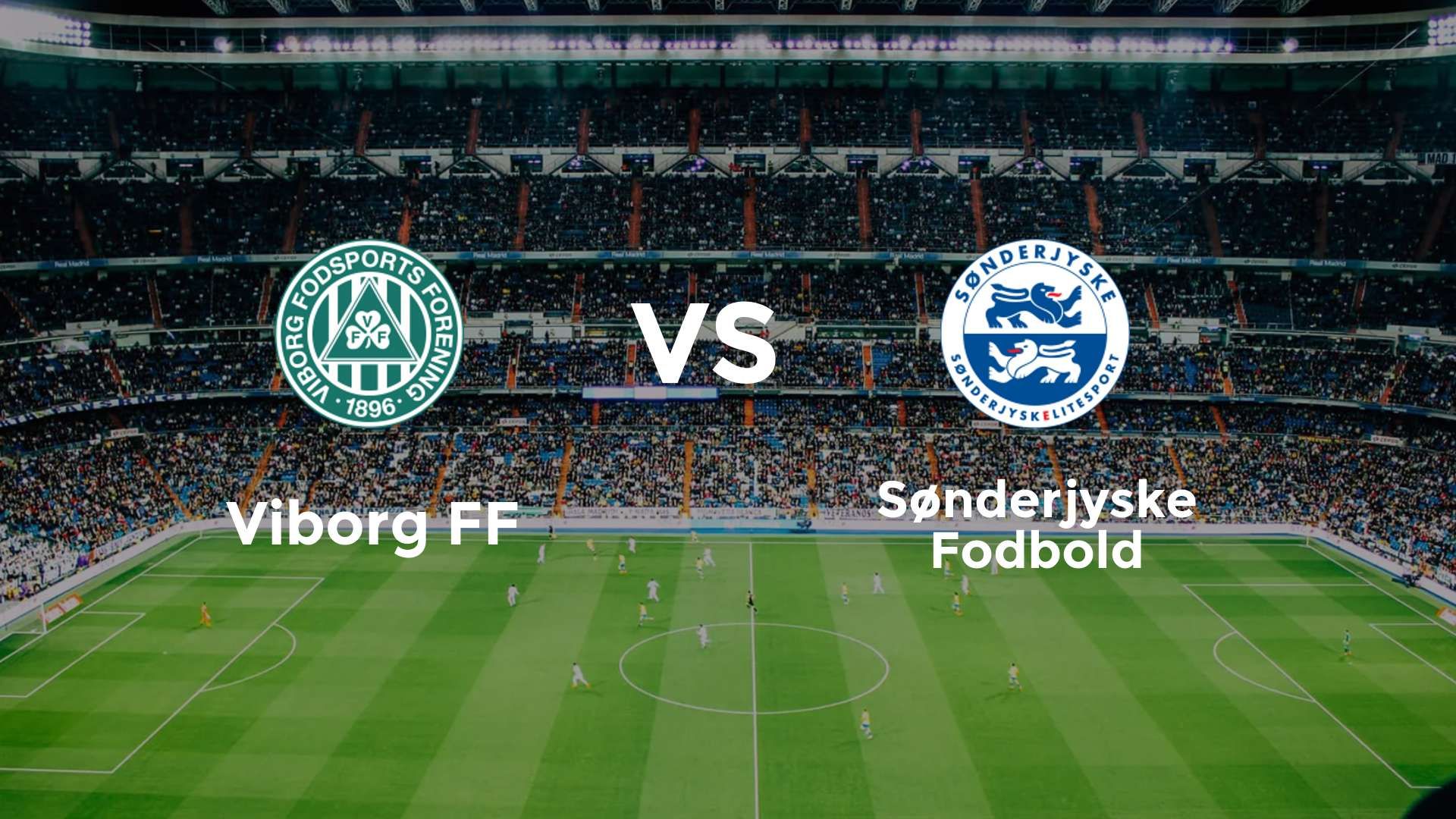 Viborg FF vs Sønderjyske Fodbold