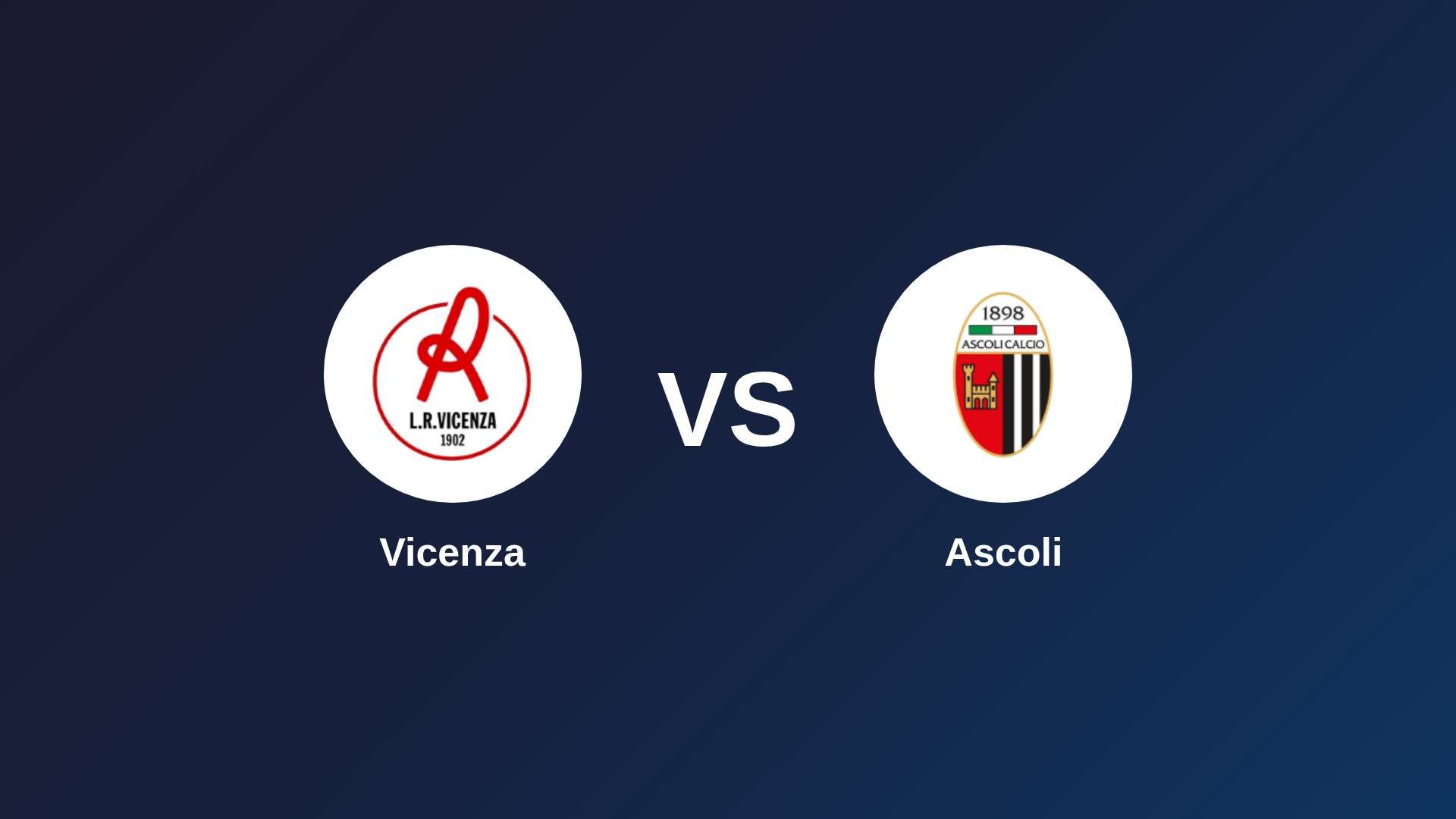 Vicenza vs Ascoli