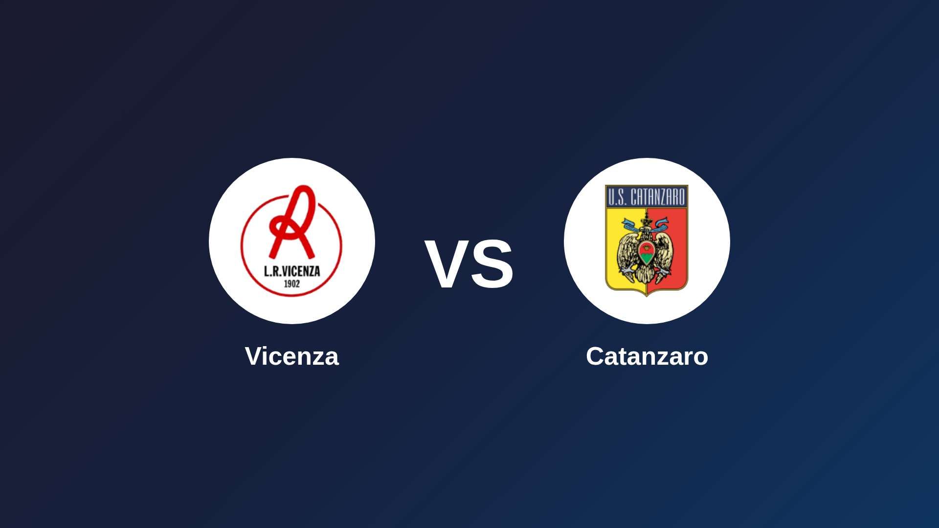 Vicenza vs Catanzaro