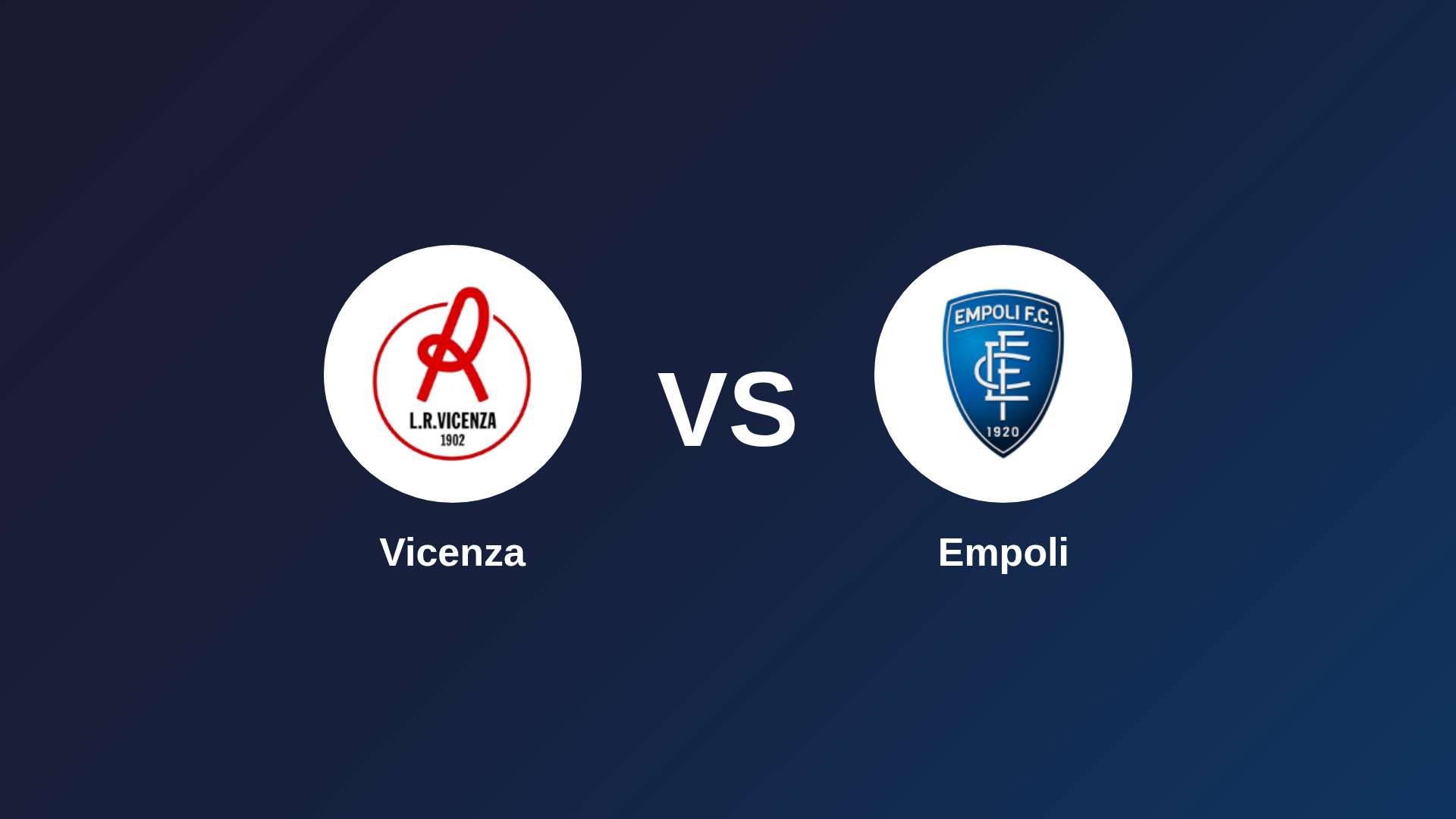 Vicenza vs Empoli