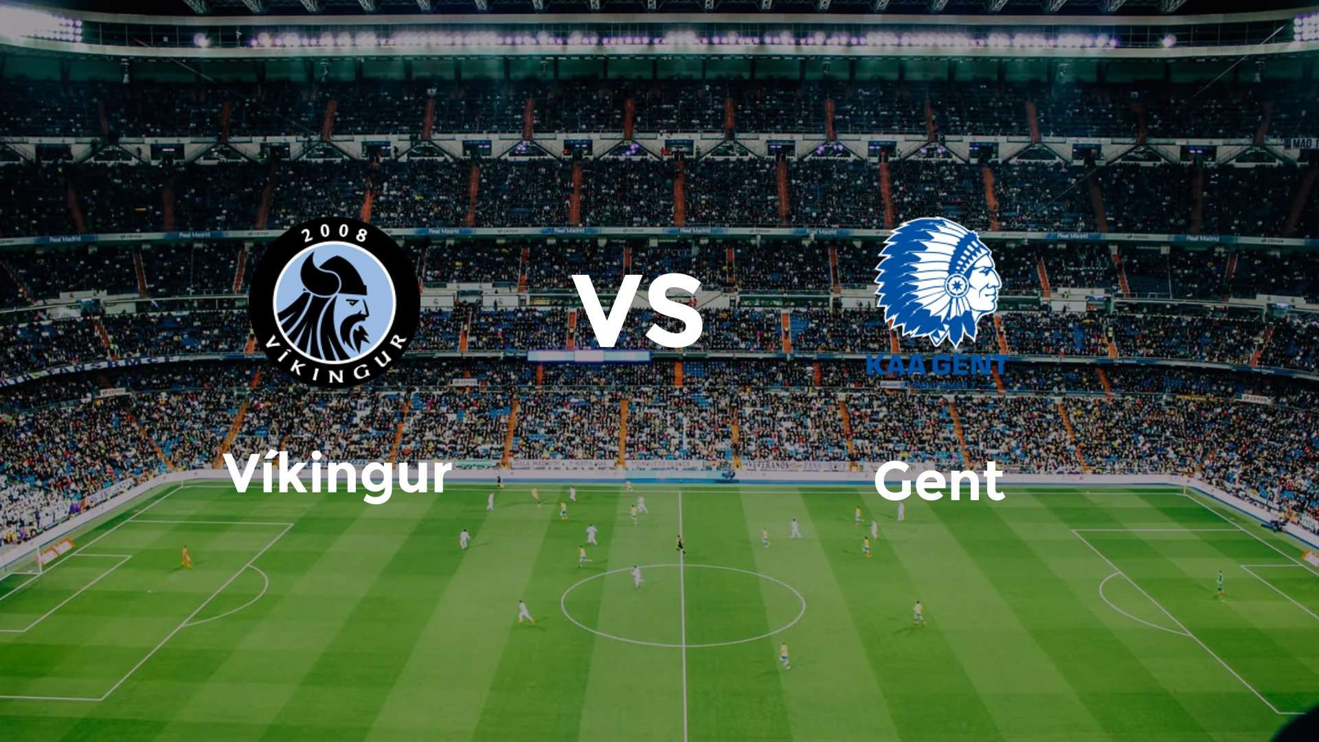 Víkingur vs Gent