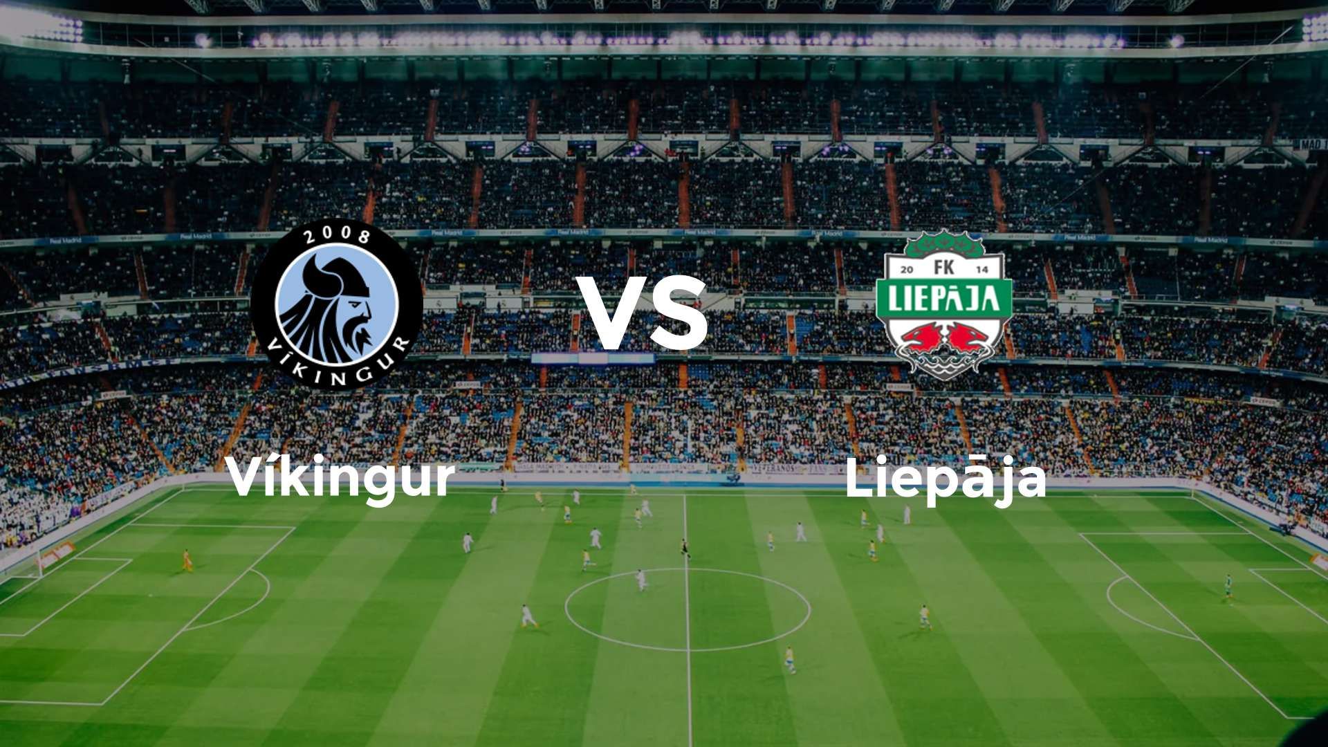 Víkingur vs Liepāja