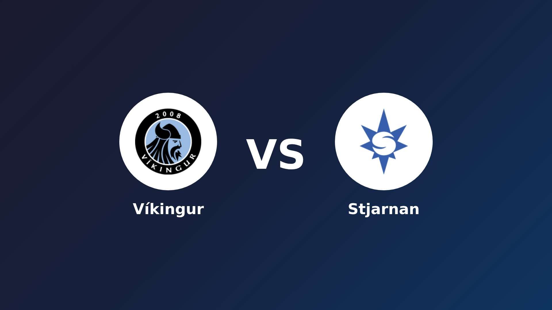 Víkingur vs Stjarnan