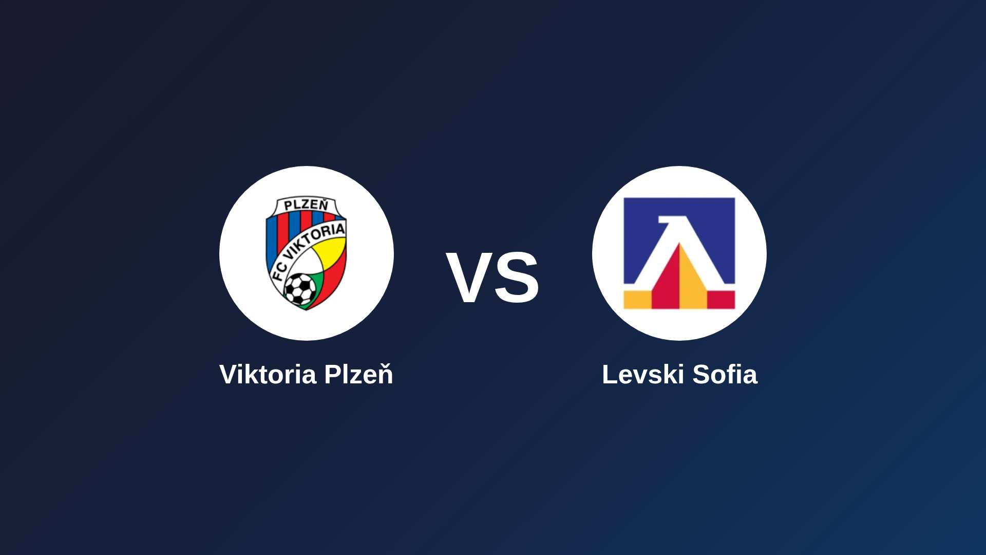 Viktoria Plzeň vs Levski Sofia