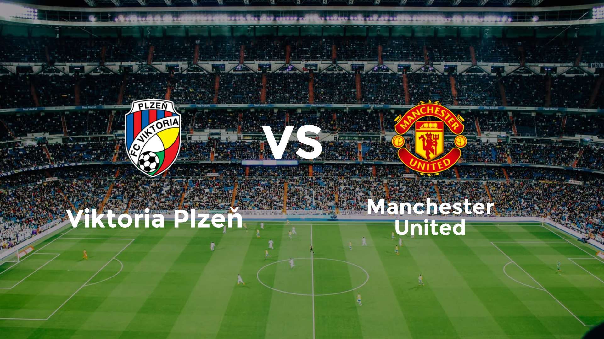 Viktoria Plzeň vs Manchester United