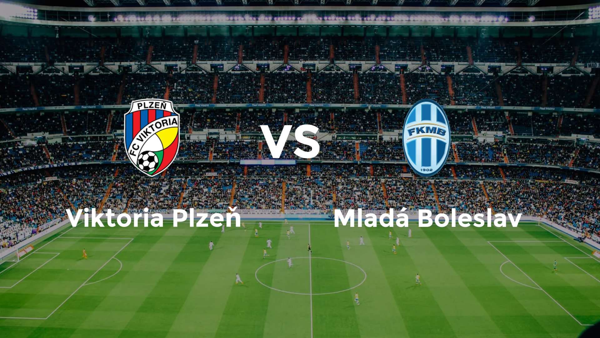 Viktoria Plzeň vs Mladá Boleslav