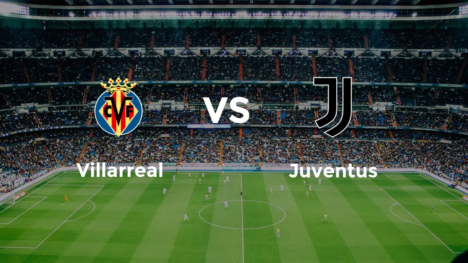 Villarreal vs Juventus