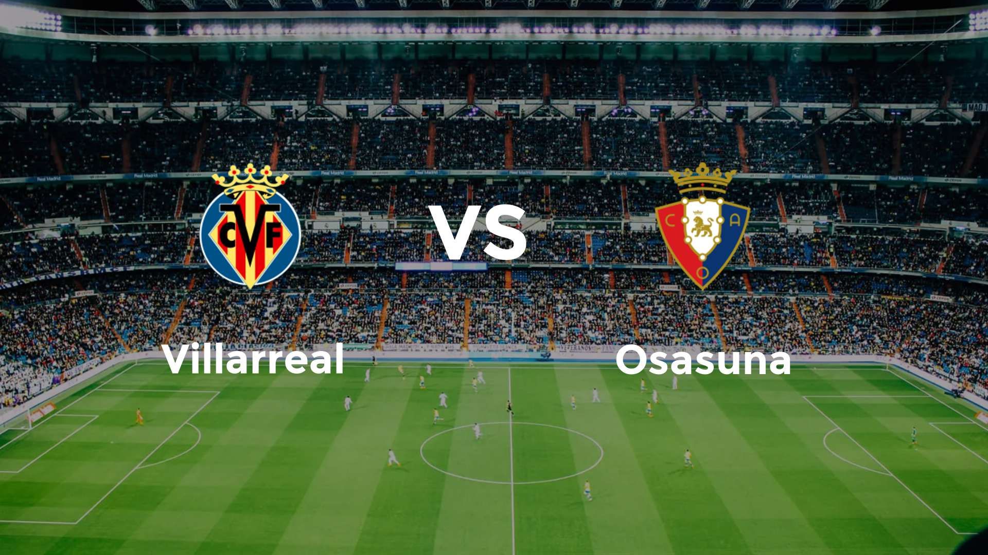 Villarreal vs Osasuna