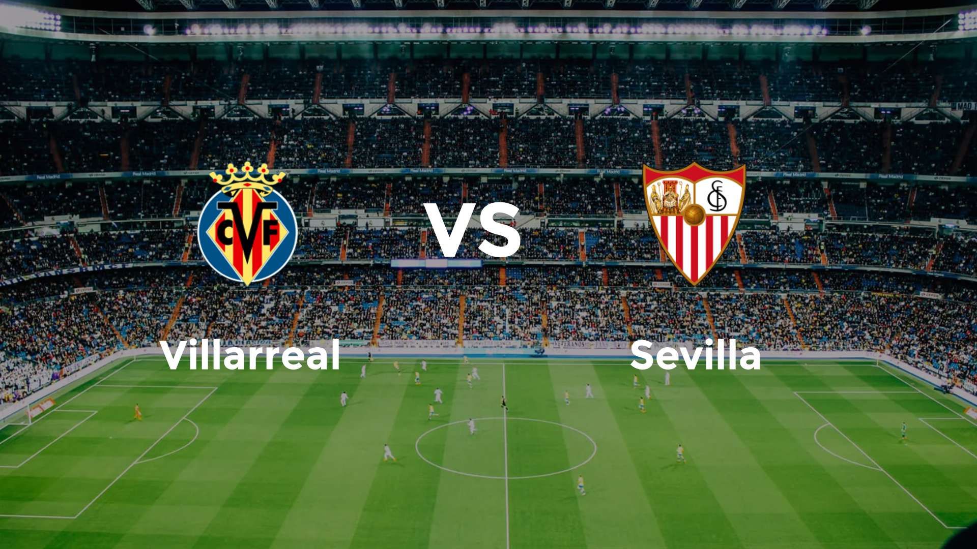 Villarreal vs Sevilla