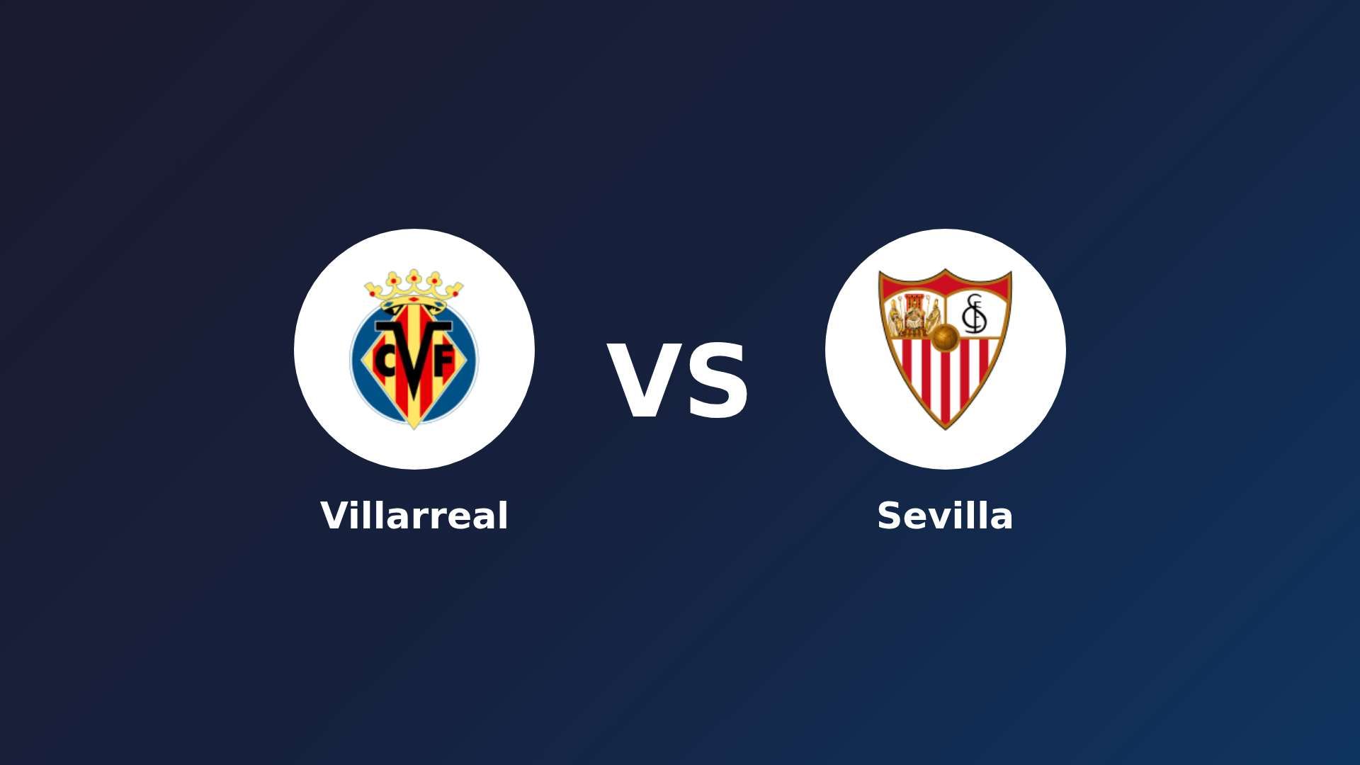 Villarreal vs Sevilla