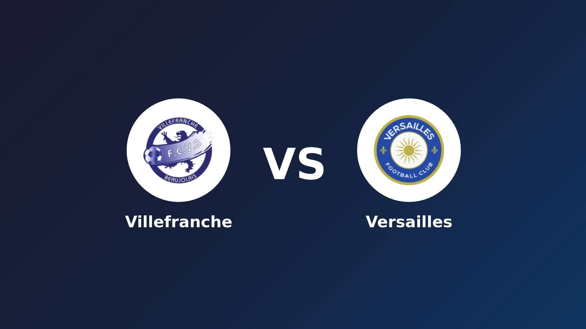 Villefranche vs Versailles