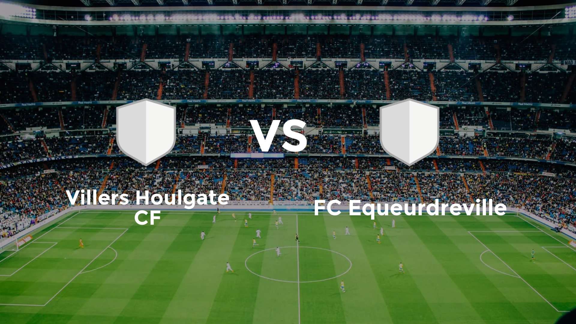 Villers Houlgate CF vs FC Equeurdreville