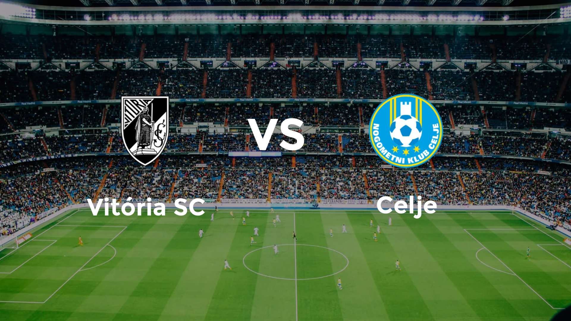 Vitória SC vs Celje