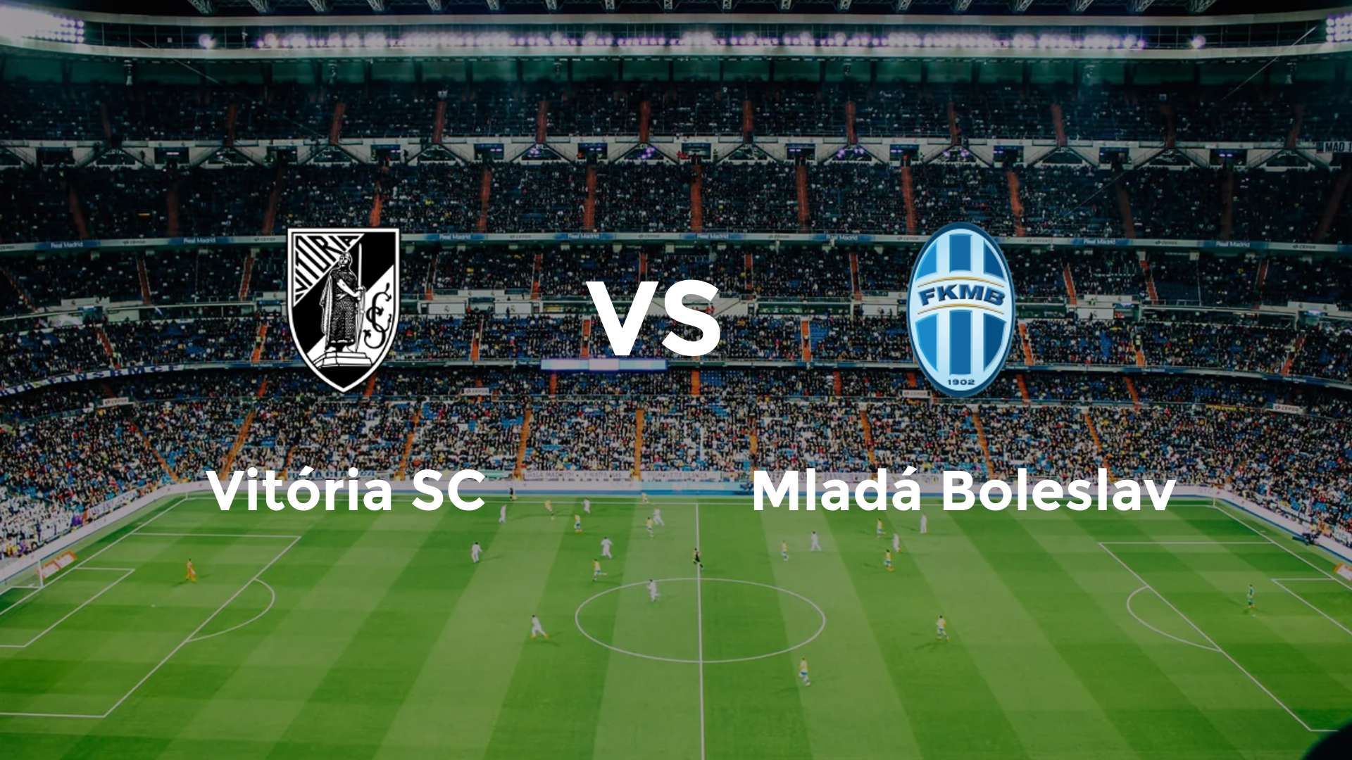 Vitória SC vs Mladá Boleslav