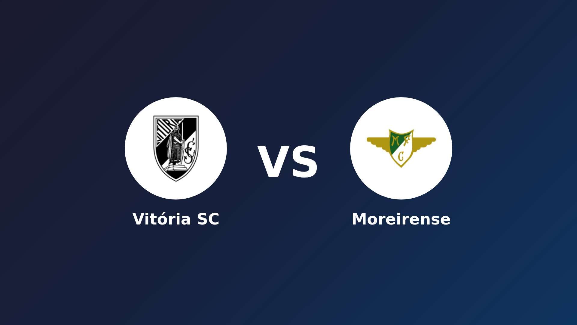 Vitória Guimarães vs Moreirense