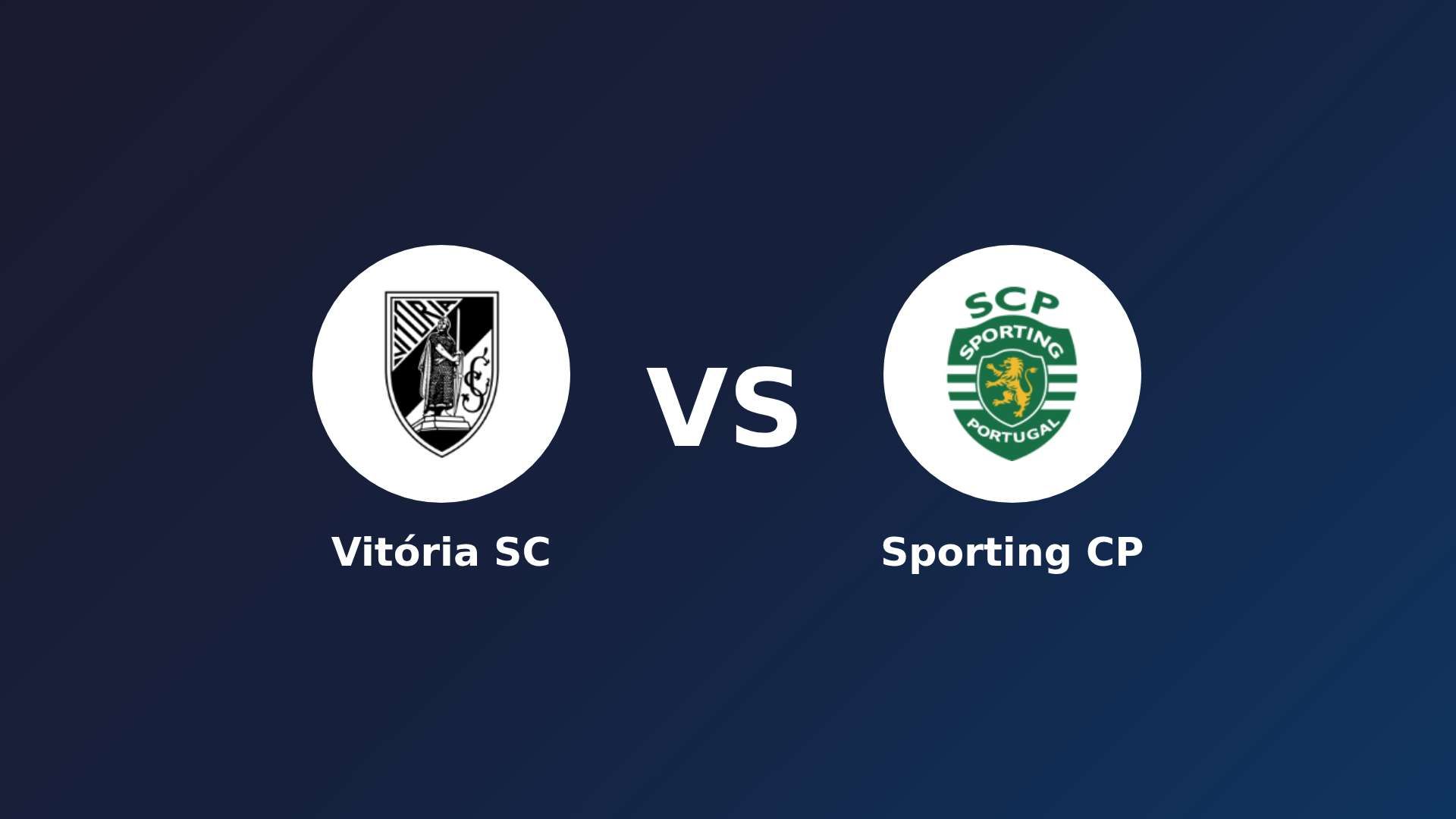 Vitória Guimarães vs Sporting CP