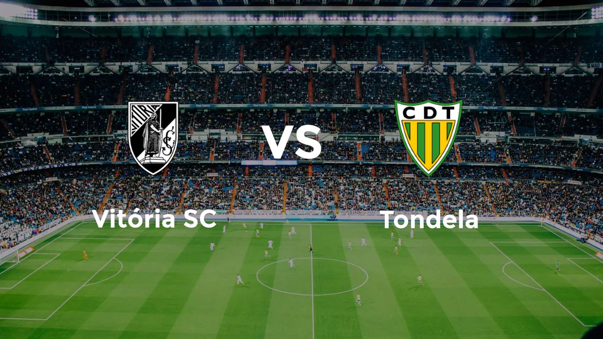 Vitória Guimarães vs Tondela