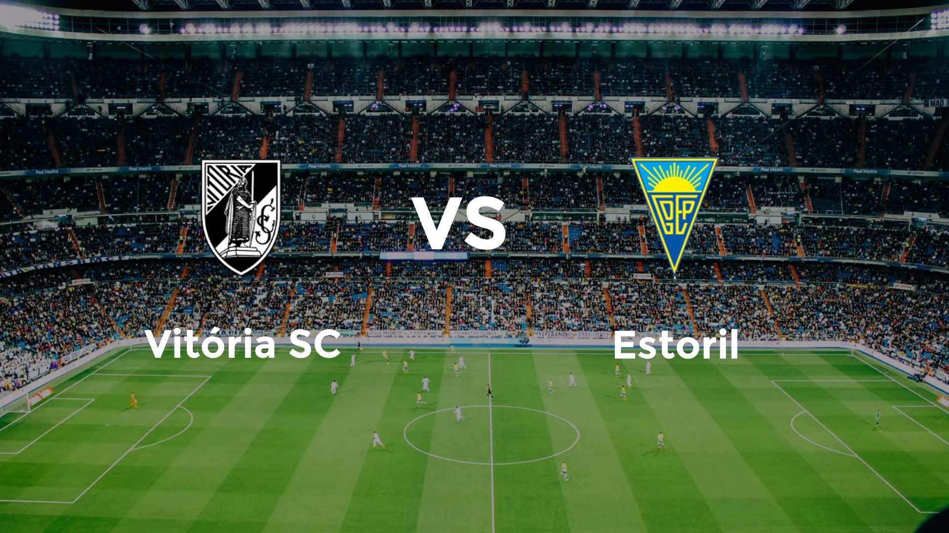 Vitória SC vs Estoril
